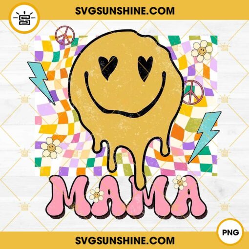 Mama Smiley Face PNG, Mama PNG, Drippy Smiling Face PNG, Mother Day Gift, Gift For MOM, Mama PNG