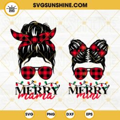 Messy Bun Mom Buffalo Plaid Christmas SVG, Merry Mama Merry Mini SVG, Christmas Mama SVG, Christmas Messy Bun SVG