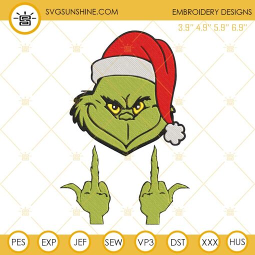 Grinch Middle Fingers Embroidery Design File