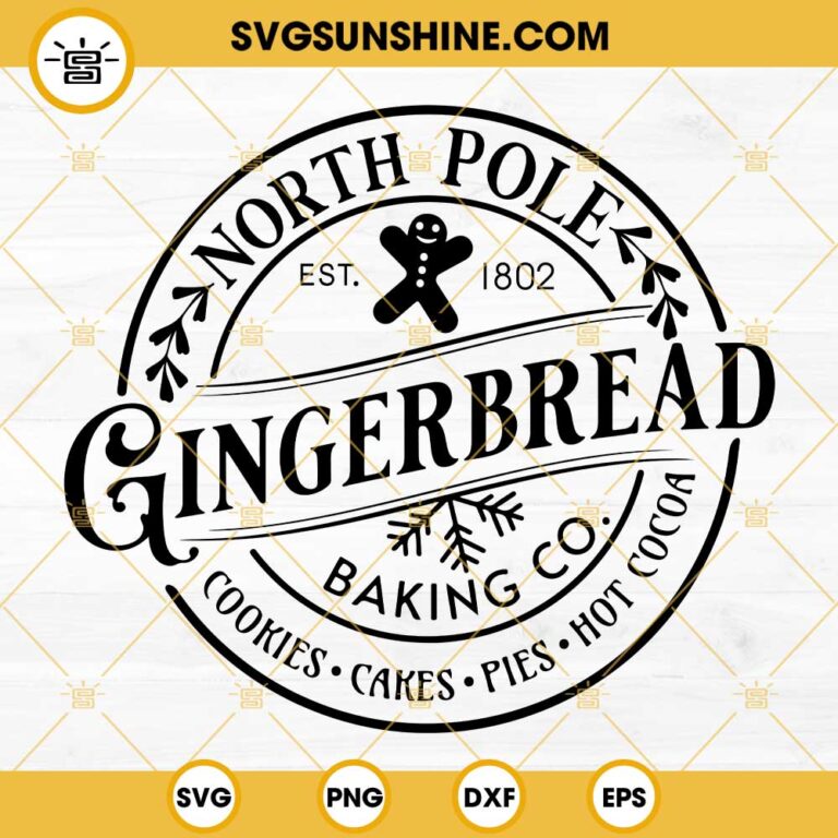 North Pole Gingerbread Baking Co SVG, Gingerbread Christmas SVG, Baking ...