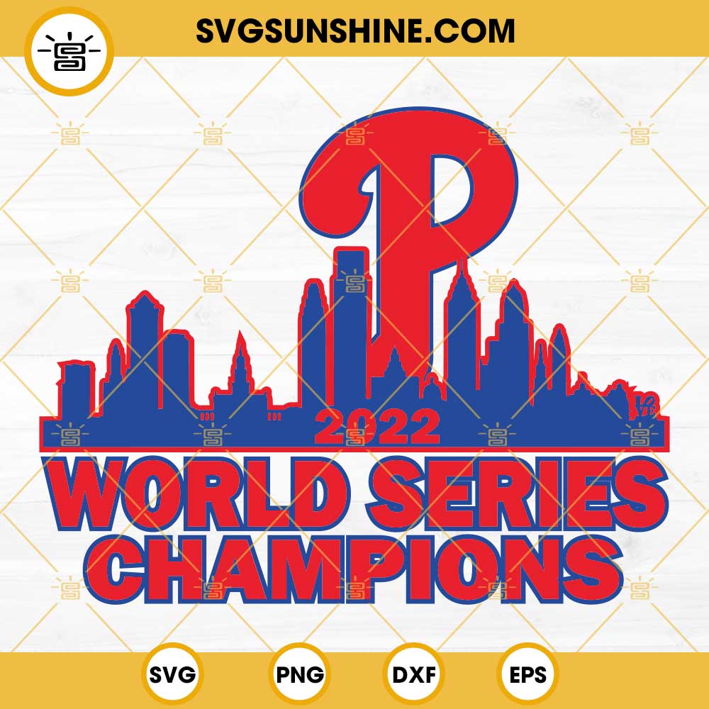 Philadelphia Phillies 2022 World Series Champions SVG, Phillies P 2022 SVG PNG DXF EPS Cut Files