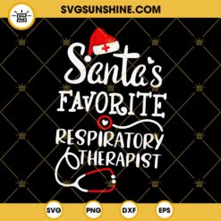 Santas Favorite Respiratory Therapist SVG, Christmas Respiratory Therapist SVG