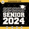 Senior 2024 SVG PNG DXF EPS Cut Files