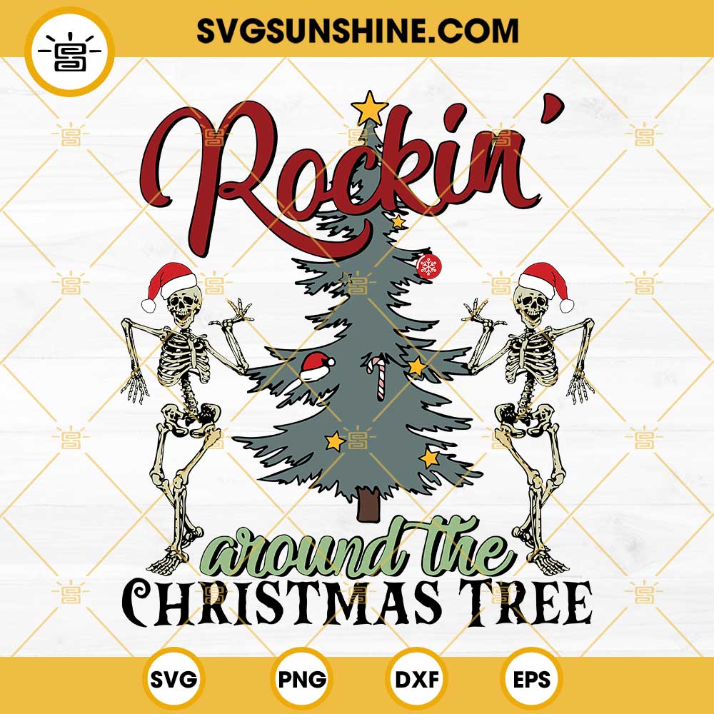 Skeleton Rockin' Around The Christmas Tree SVG, Skeleton Dancing Christmas SVG, Skeleton Santa Hat SVG