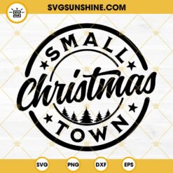Small Town Christmas SVG, Small Town SVG, Christmas SVG