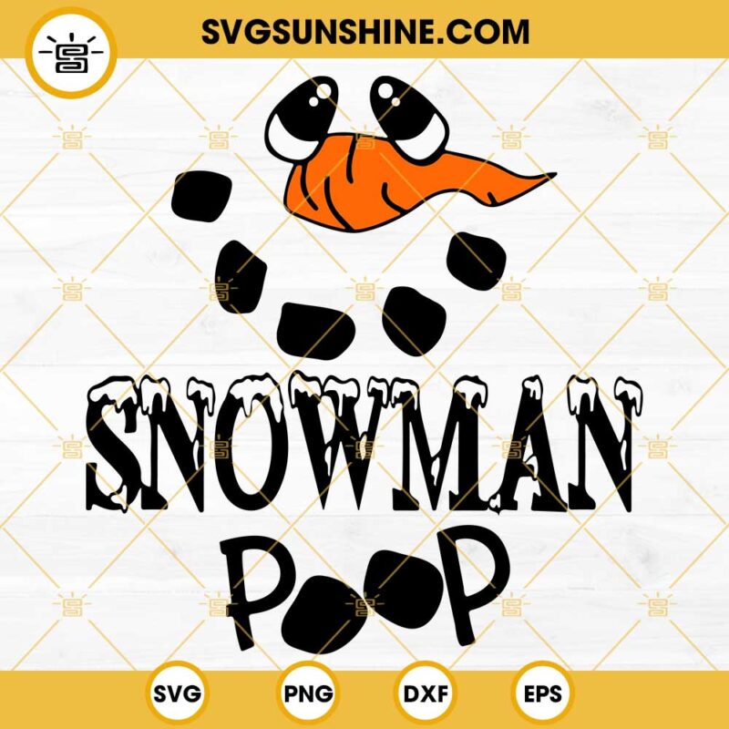 Snowman Poop SVG, Funny Snowman Toilet Paper Christmas SVG PNG DXF EPS ...