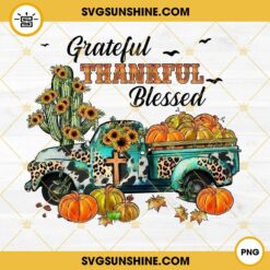 Thanksgiving Leopard Truck PNG, Grateful Thankful Blessed PNG, Thankful PNG, Pumpkin Truck PNG, Cross Truck PNG