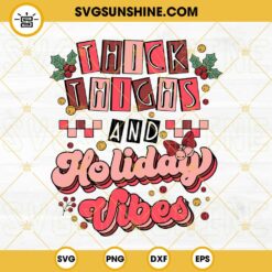 Thick Thighs And Holiday Vibes SVG, Pink Christmas SVG PNG DXF EPS Cut Files