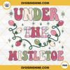 Under The Mistletoe Christmas PNG File Digital Download