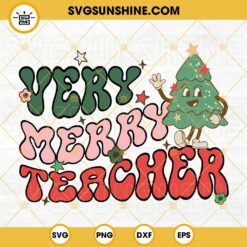 Very Merry Teacher Christmas SVG PNG DXF EPS Cricut Vector Clipart