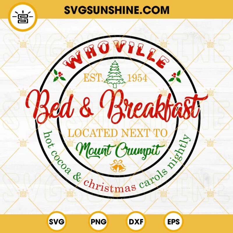 Whoville Bed And Breakfast SVG, Christmas Sign SVG, Hot Cocoa And