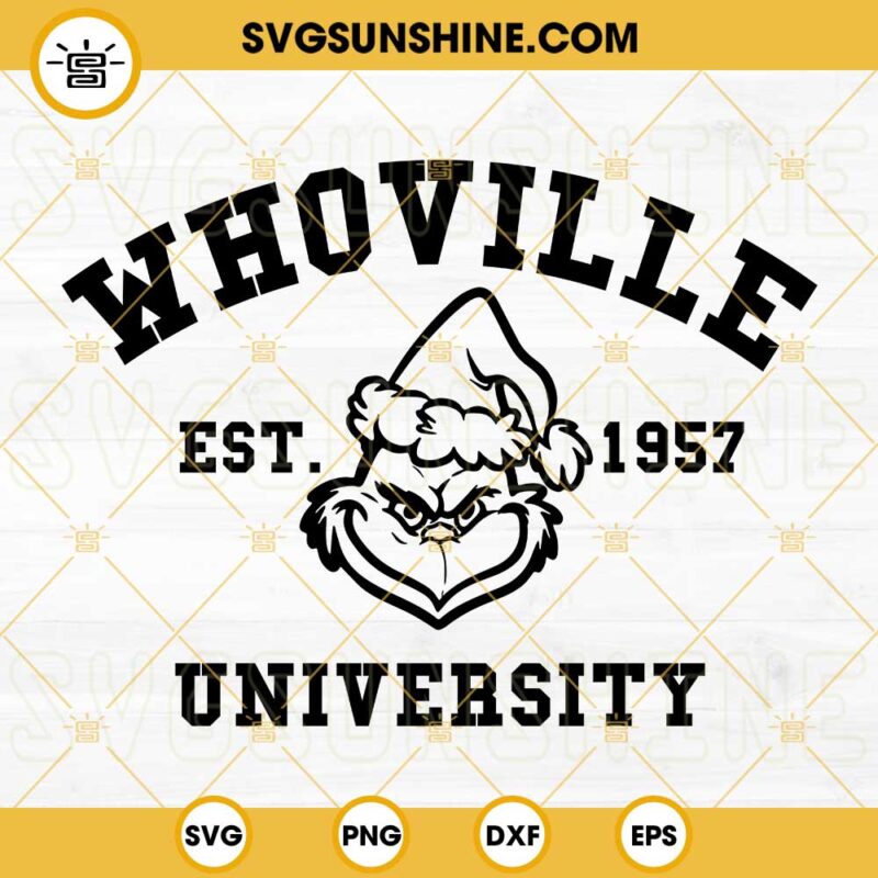 WHOVILLE University The Grinch Face SVG, Whoville University SVG PNG ...