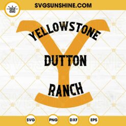 Yellowstone Dutton Ranch SVG, Y SVG, Yellowstone Logo SVG