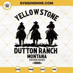 Yellowstone Dutton Ranch Montana SVG, Yellowstone SVG, Cowboy SVG, Horse SVG, Dutton Ranch SVG