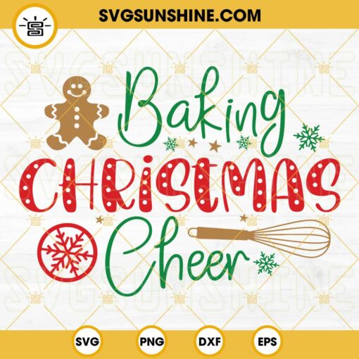 Baking Christmas Cheer SVG PNG DXF EPS Cut Files Cricut Silhouette
