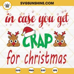 In Case You Get Crap For Christmas SVG, Christmas Toilet Paper SVG