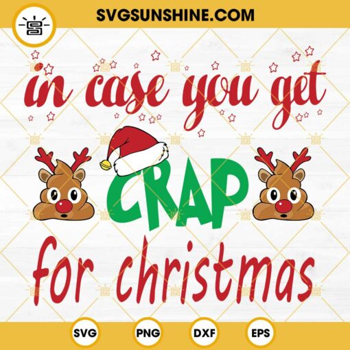 In Case You Get Crap For Christmas SVG, Christmas Toilet Paper SVG