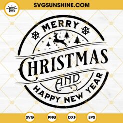 Merry Christmas And Happy New Year SVG, Christmas SVG, Happy New Year 2023 SVG