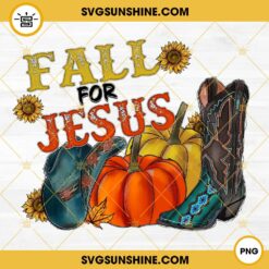 Fall For Jesus PNG, Pumpkin Fall Vibes PNG, Western Boots PNG File Digital Download