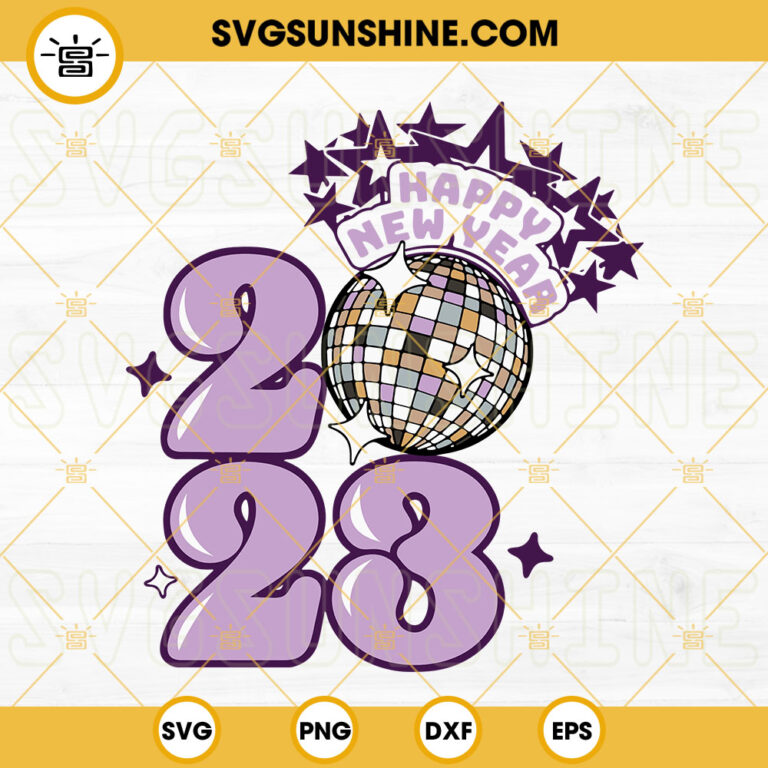 2023 Happy New Year Svg Happy New Year Svg 2023 Svg 2023 Disco Ball Svg 7535