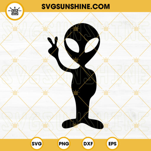 Alien SVG, UFO SVG, Peace Sign Alien SVG PNG DXF EPS Cut Files