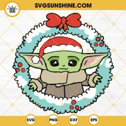 Baby Yoda Christmas Wreath SVG, Christmas The Child SVG Cut Files
