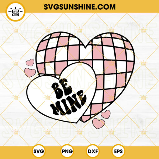 Be Mine SVG, Retro Valentines Heart SVG, Happy Valentines SVG PNG DXF EPS Cut Files