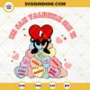 Un San Valentin Sin Ti Svg, Bad Bunny Valentines Svg, Benito Is My Valentine Svg, Valentine's Day Bad Bunny Svg