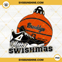 Brooklyn Basketball Merry Swishmas PNG, Brooklyn Nets Basketball Christmas Ornament PNG