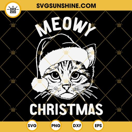 Christmas Cat Santa Hat SVG, Meowy Christmas SVG, Cat Merry Christmas SVG Digital Download