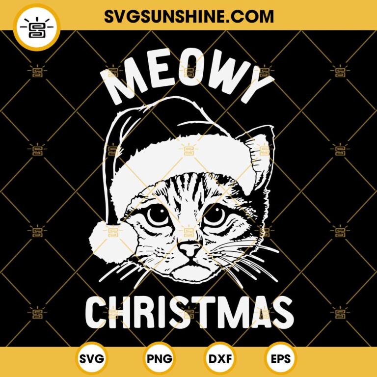 Christmas Cat Santa Hat SVG, Meowy Christmas SVG, Cat Merry Christmas