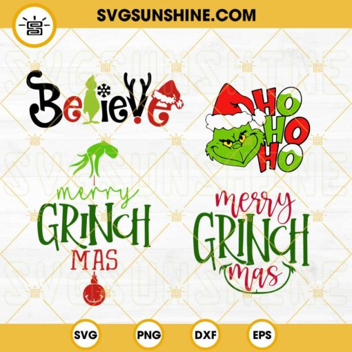 Christmas Grinch Bundle SVG, Believe Christmas SVG, Grinch Hohoho SVG, Merry Grinch Mas SVG