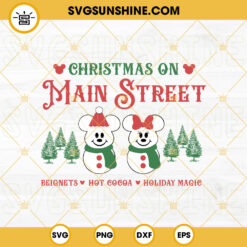 Christmas On Main Street SVG, Mickey And Minnie Mouse Christmas SVG, Snowman SVG, Christmas SVG PNG DXF EPS Cut Files