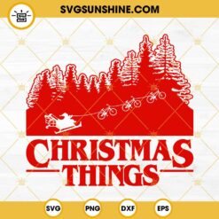 Christmas Things SVG, Stranger Things Christmas SVG PNG DXF EPS Cut Files