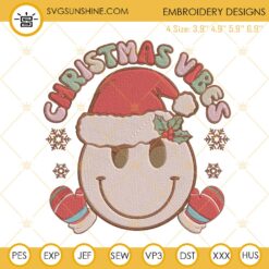 Christmas Vibes Smiley Face Machine Embroidery Designs