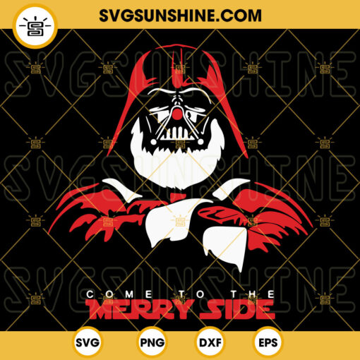 Come To The Merry Side SVG, Darth Vader Christmas SVG, Star Wars Christmas SVG PNG DXF EPS Cut Files