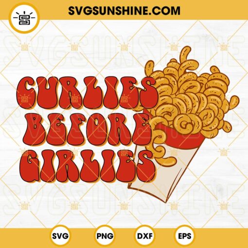 Curlies Before Girlies SVG, Fries Before Guys SVG, Valentine’s Day Boy SVG PNG DXF EPS Files