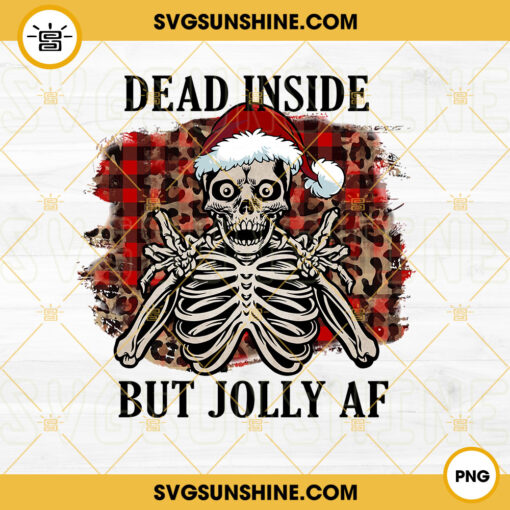 Dead Inside But Jolly AF PNG, Skeleton Christmas Buffalo Plaid PNG, Skull Santa Hat PNG Designs