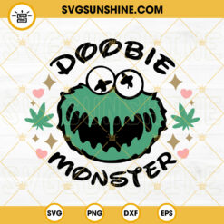 Doobie Monster Weed SVG, Funny Weed 420 Stoner SVG, Marijuana Cannabis SVG