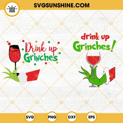 Drink Up Grinches SVG Bundle, Grinch Hand Christmas Wine SVG PNG DXF EPS Cut Files