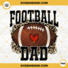 Football Dad PNG, Leopard Print PNG, Dad PNG, Football Family PNG File