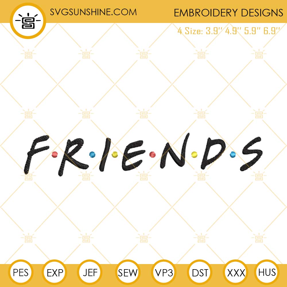 Friends Logo Embroidery Designs, Friends Embroidery File