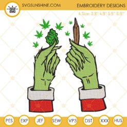 Grinch Blunt Big Bud Embroidery Design, Grinch Smoke Weed Embroidery Files