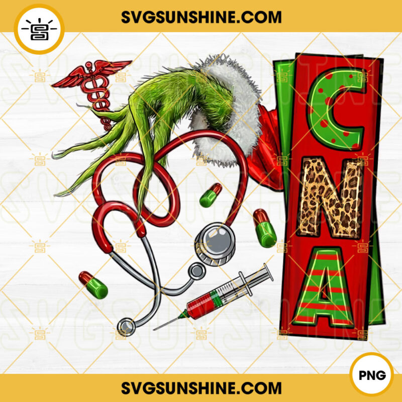 Grinch Hand CNA Nurse PNG, Grinch Hand With Stethoscope SVG, CNA Nurse