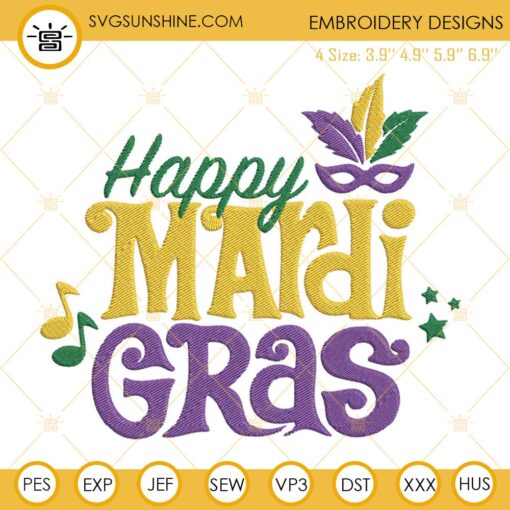 Happy Mardi Gras Machine Embroidery Design File
