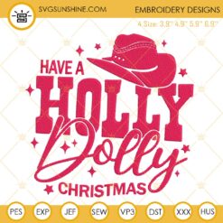 Have A Holly Dolly Christmas Embroidery Design Files Download