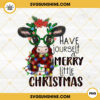 Have Yourself Merry Little Christmas PNG, Merry Christmas PNG, Western PNG, Cow PNG, Christmas Sublimation Design