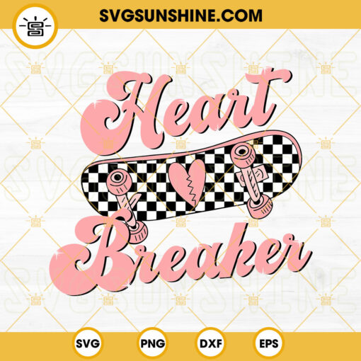 Heart Breaker SVG, Skateboard SVG, Couple SVG, Valentine’s Day SVG Digital Design Download