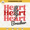 Heart Breaker SVG, Retro Valentine SVG, Broken Heart SVG, Valentine's Day SVG, Valentine Shirt SVG