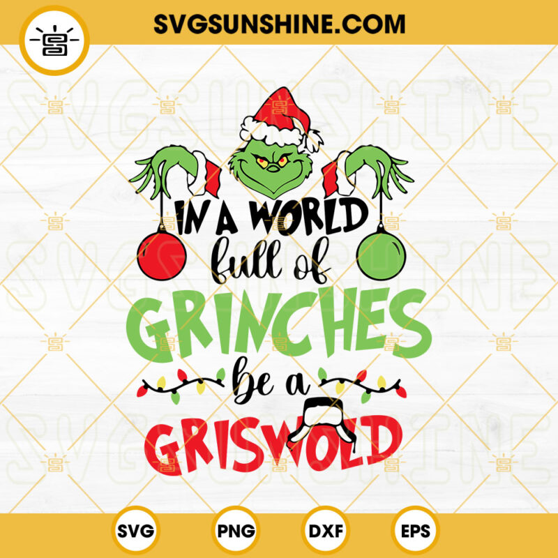 In A World Full Of Grinches Be A Cindy Lou Who SVG, Grinch And Cindy ...